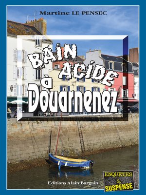 cover image of Bain acide à Douarnenez